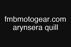 fmbmotogear.com arynsera quill